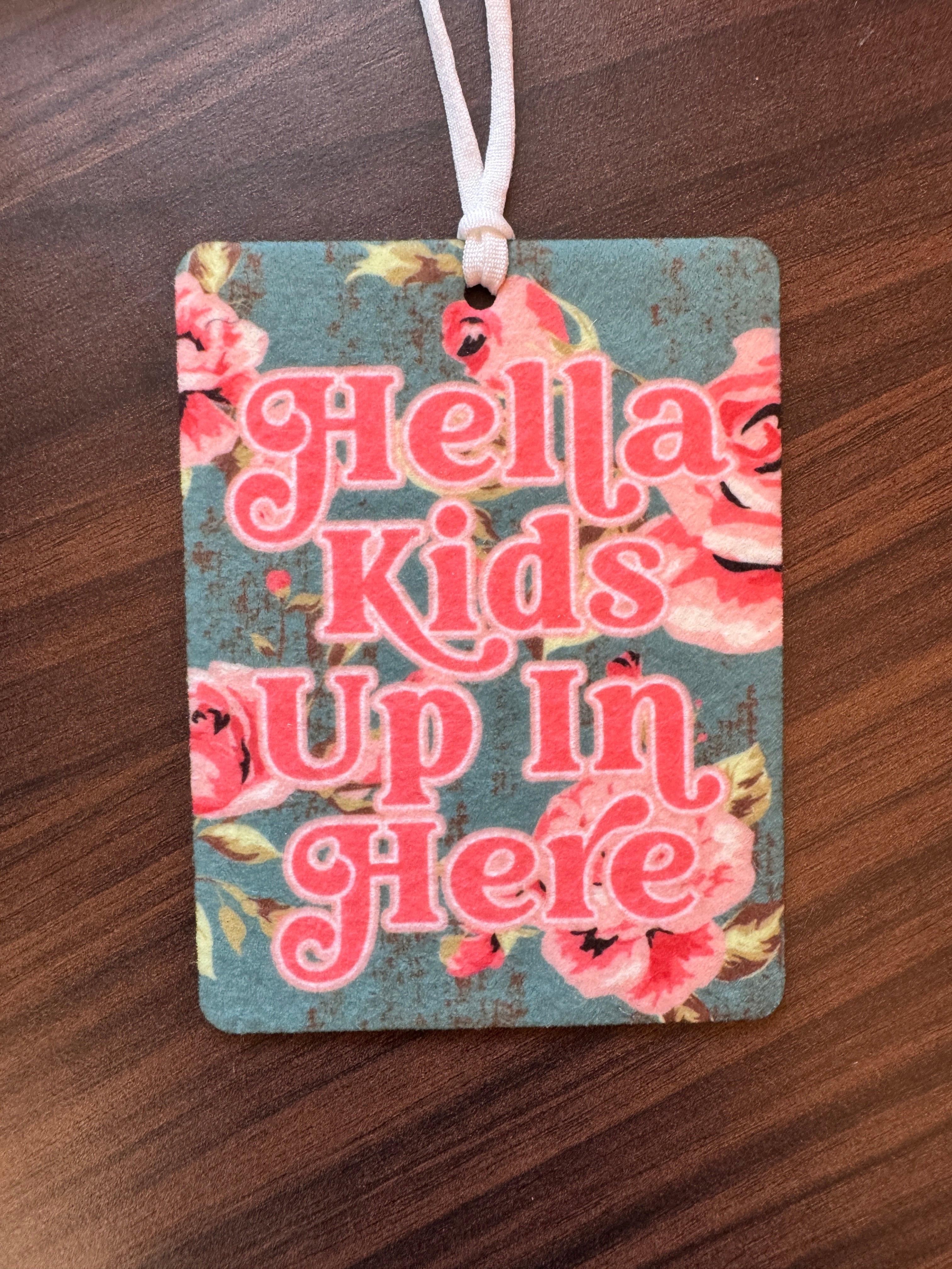 Hella Kids Up In Here