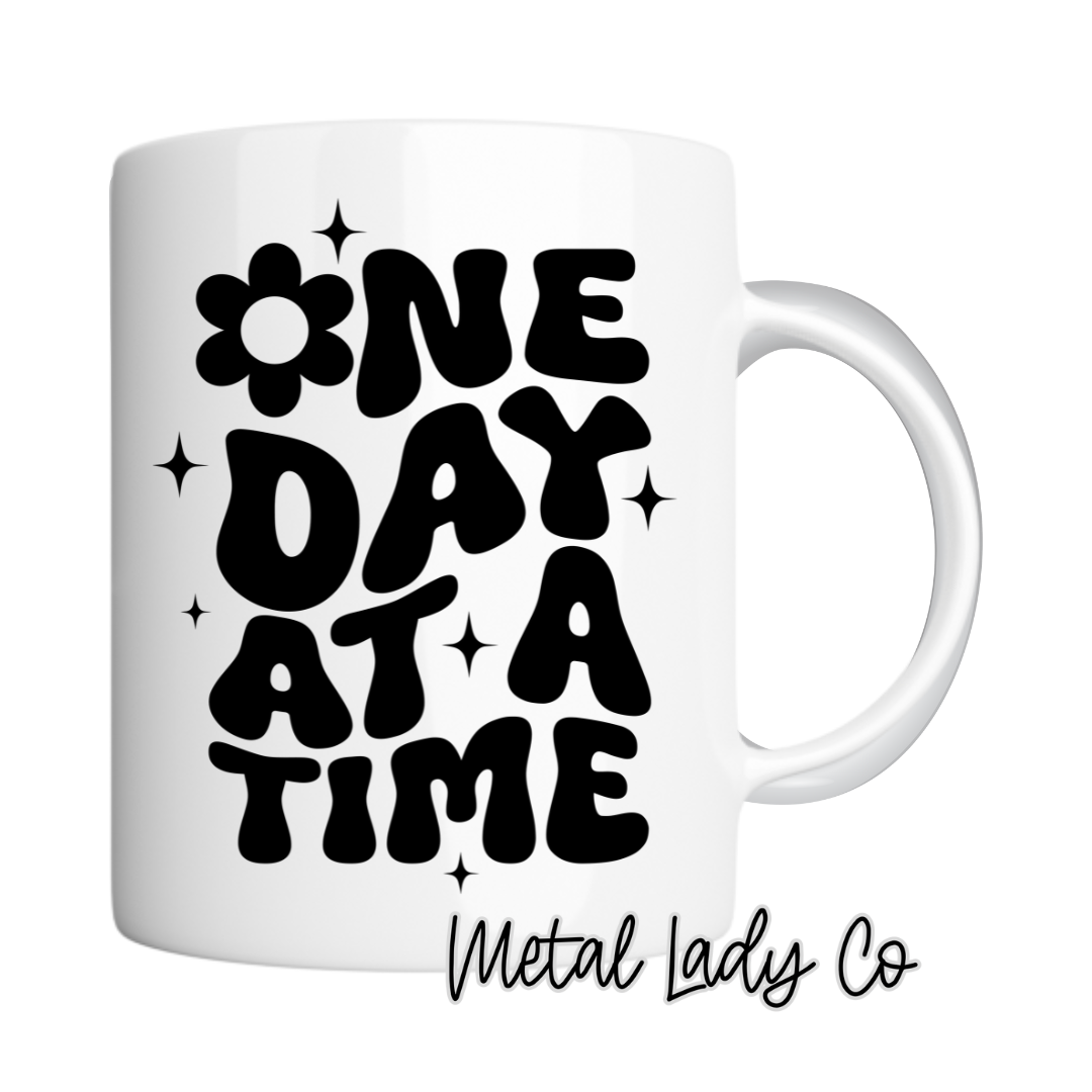 One Day At A Time - Recovery Gift Mug