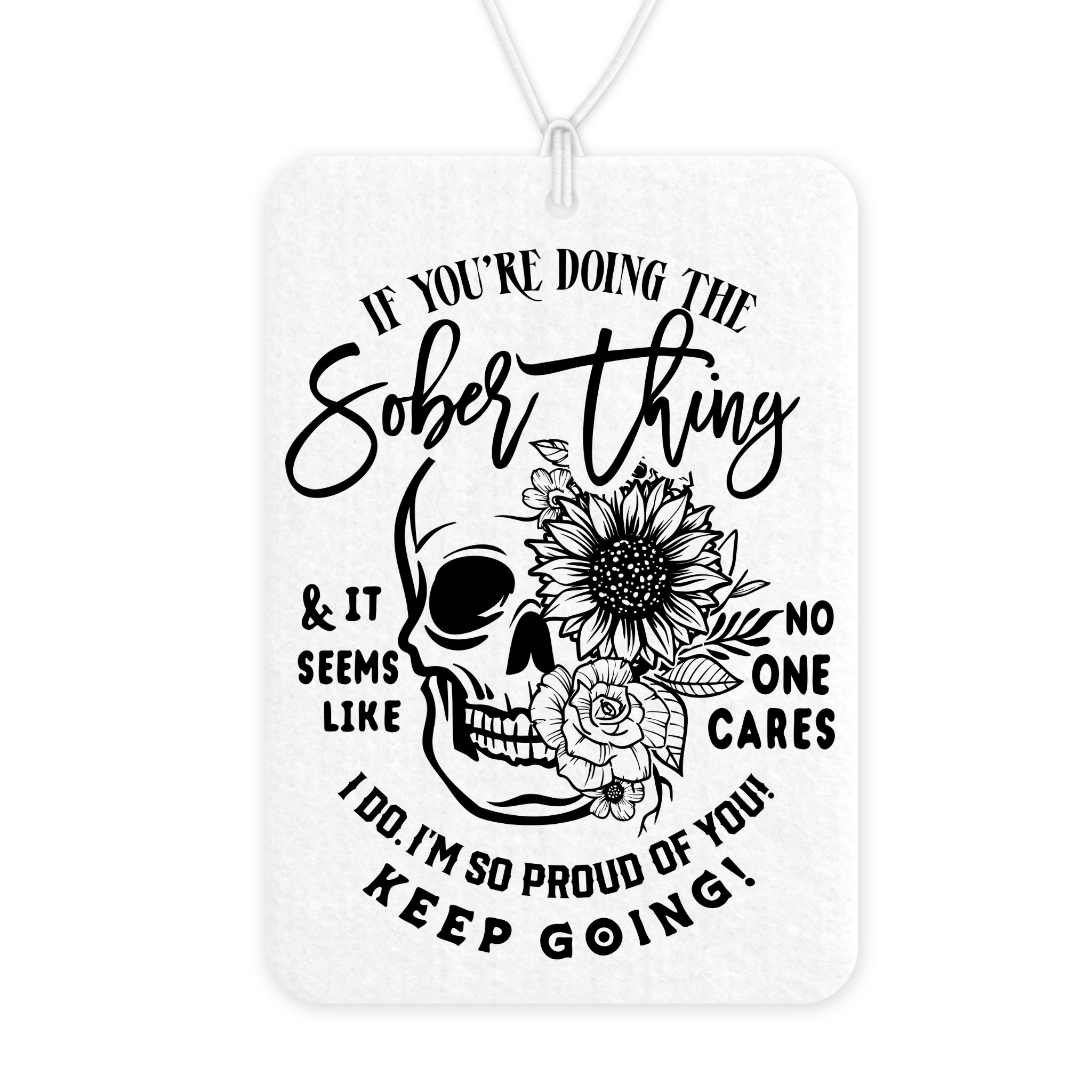 Sober Thing Air Freshener