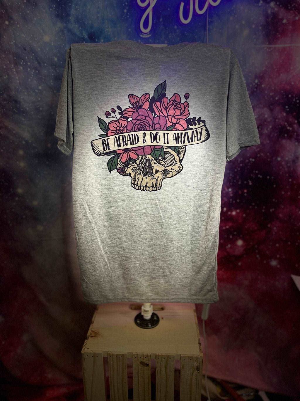 Be Afraid & Do It Anyway Shirt - MetalLadyBoutiquesmall