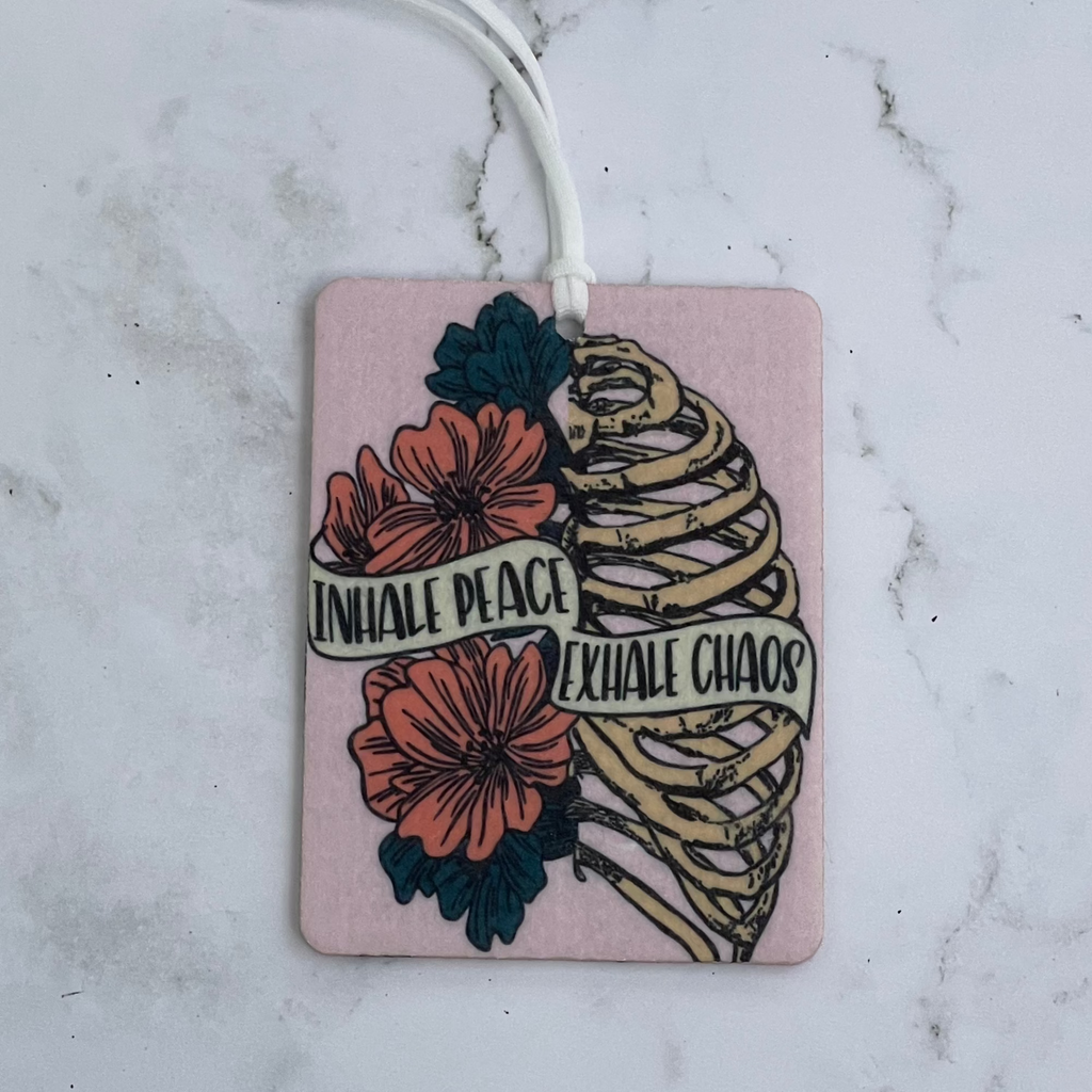 Inhale Peace, Exhale Chaos Car Freshie